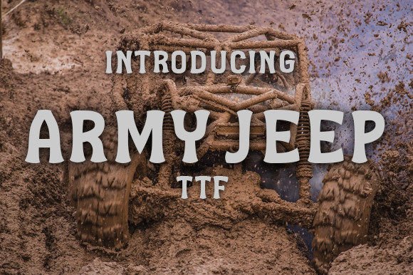 Army Jeep: The Joyful Display Font for Small Business Branding