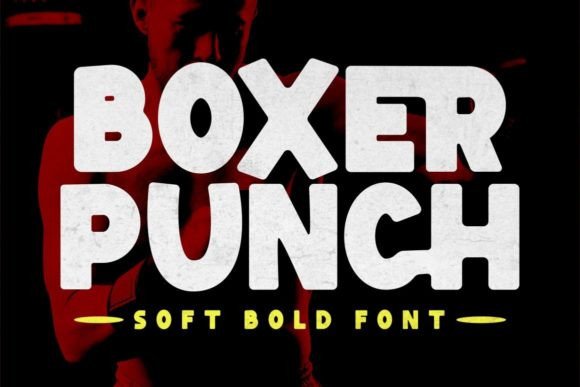 Boxer Punch: The Soft Bold Font That Transforms Small Business Branding