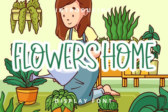 Flowers Home: The Perfect Handwritten Display Font for Makers