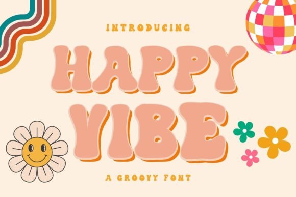 Happy Vibe: A Retro Groovy Display Font for Horror Branding