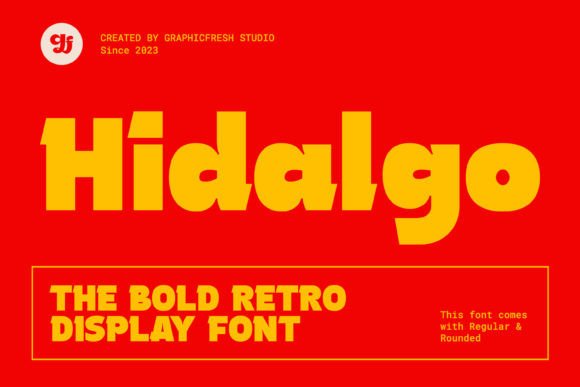 Hidalgo: The Retro Display Font for Bold Brand Identity