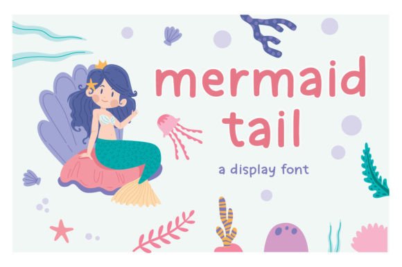 Mermaid Tail: The Ultimate Display Font for Creative Projects