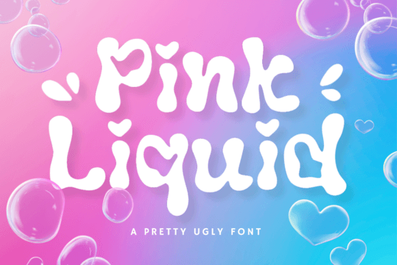Pink Liquid: A Creative Display Typeface for Campaign Designers