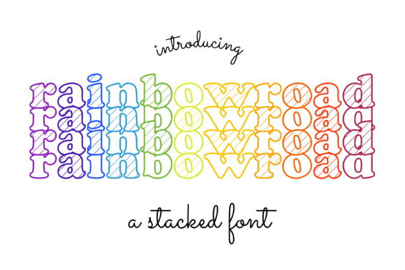 Rainbow Road: The Vibrant Display Font for Creative Makers